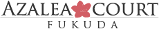 AZALEA COURT FUKUDA